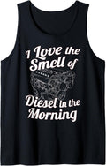 I Love Smell Of Diesel In Morning Funny
