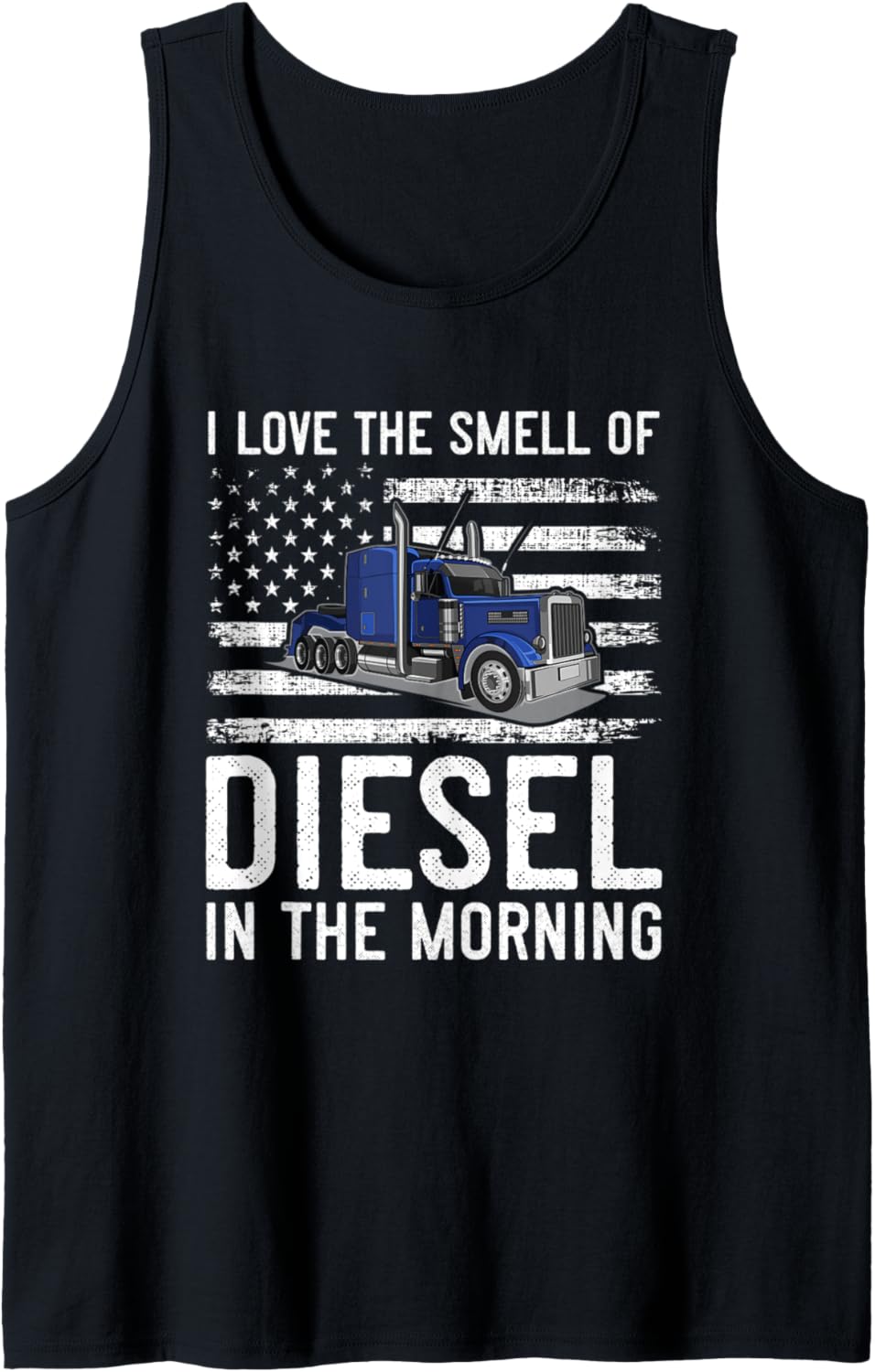 Mens Funny Truck Driver Smell Of Diesel Trucker