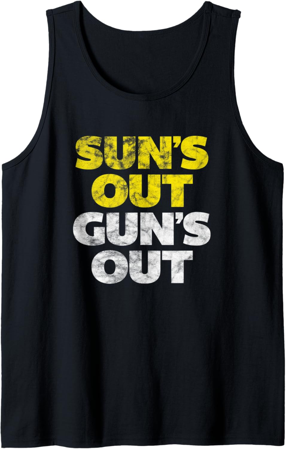 Suns Out Guns Out Tank Top