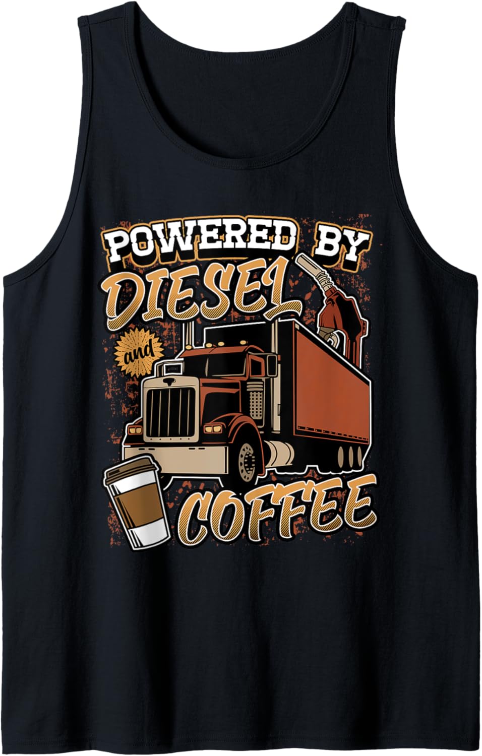 Powered By Diesel Coffee Trucker Truck Driver Funny