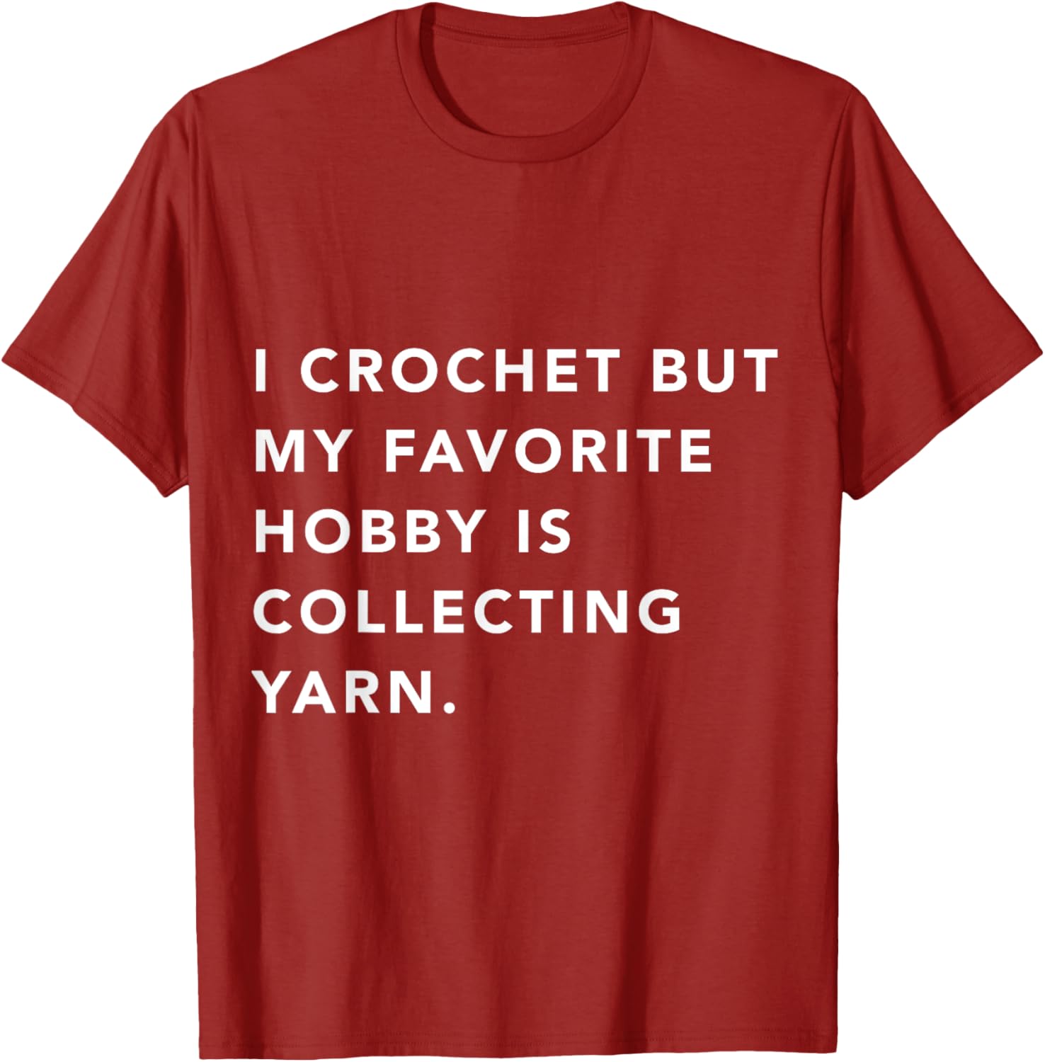 Funny Crochet T-Shrit, Crochet Tee Shirt, Yarn Lover Shirt