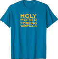 The Good Place Holy Mother Forking Shirtballs Standard Tee