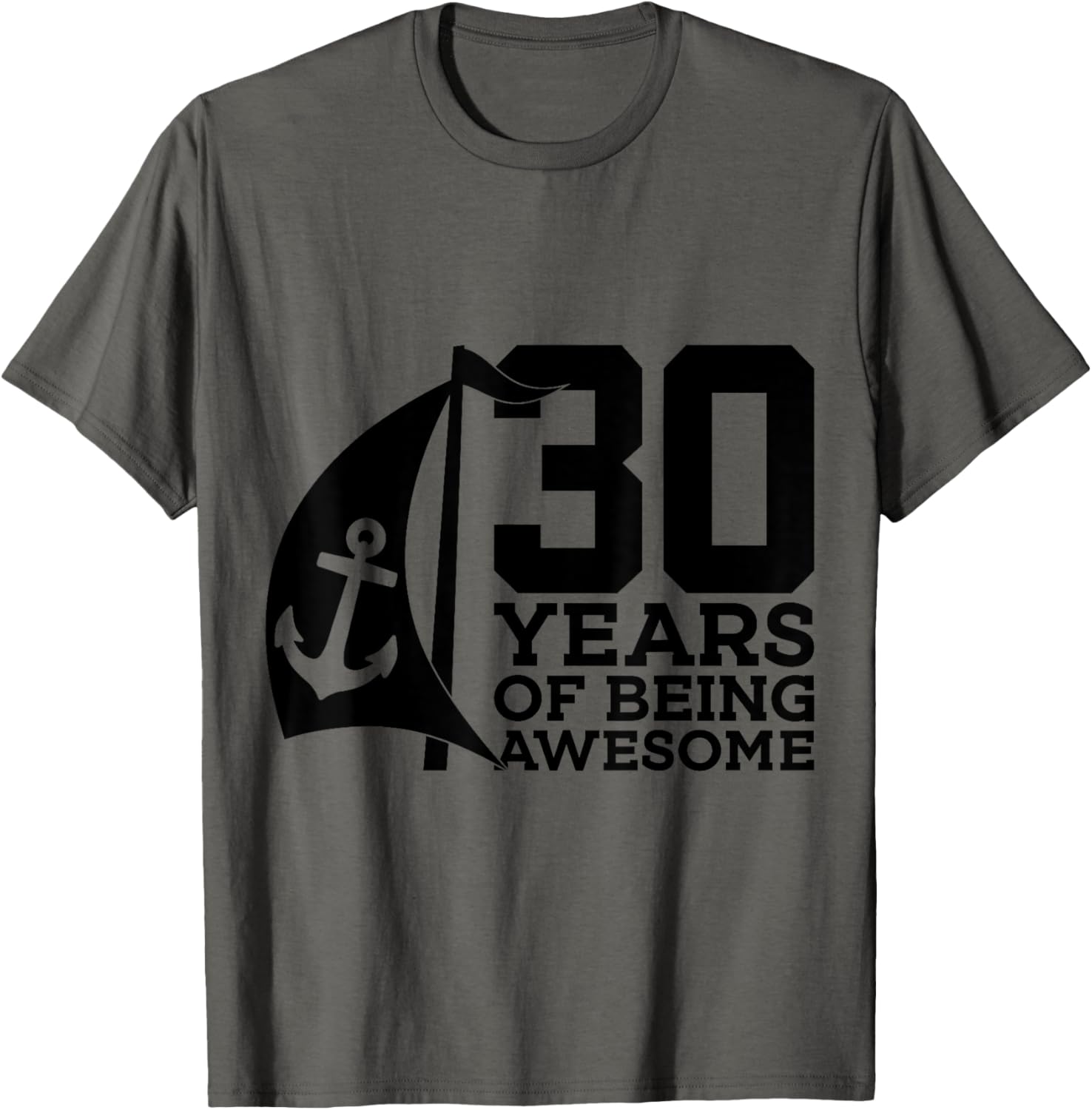 Sailor 30 Years Of Being Awesome Sailing 30Th