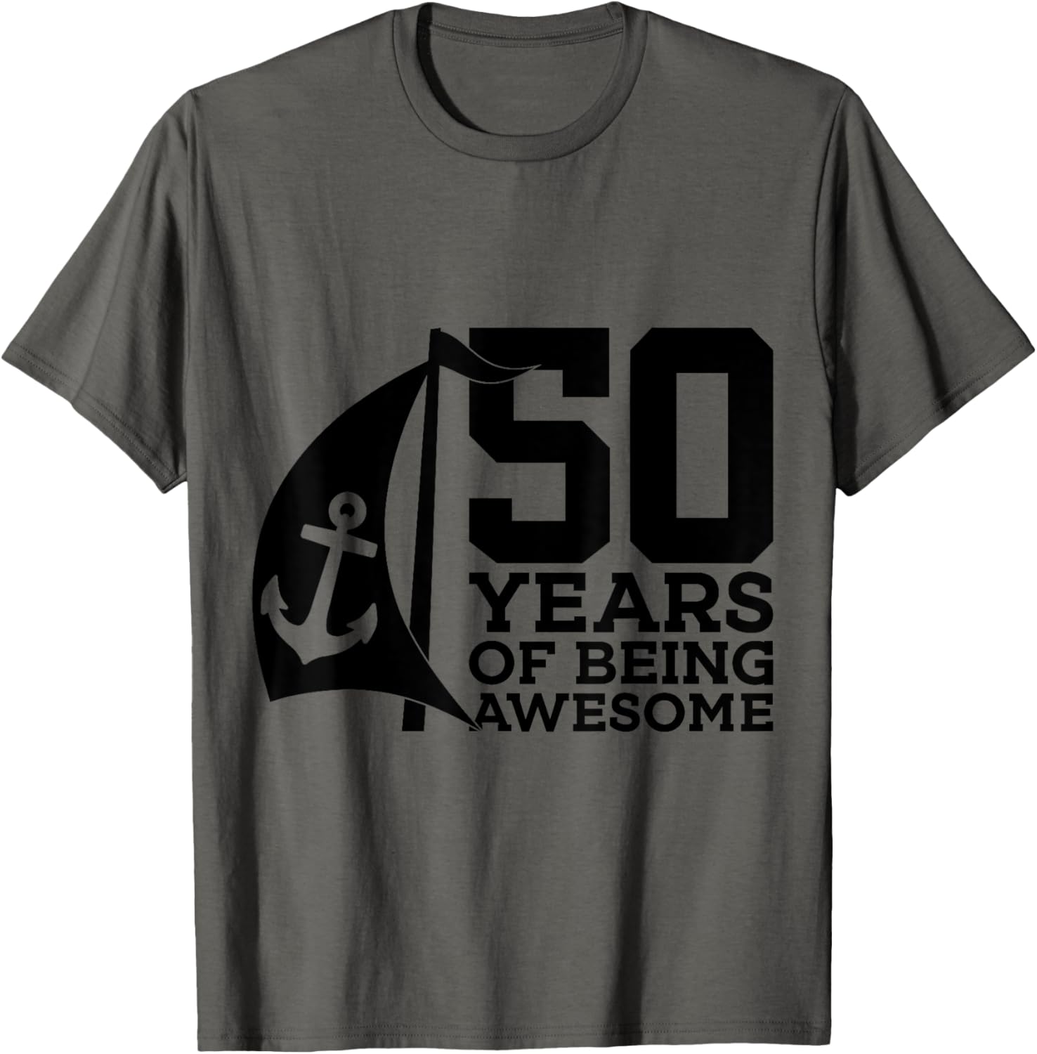 Sailor 50 Years Of Being Awesome Sailing 50Th