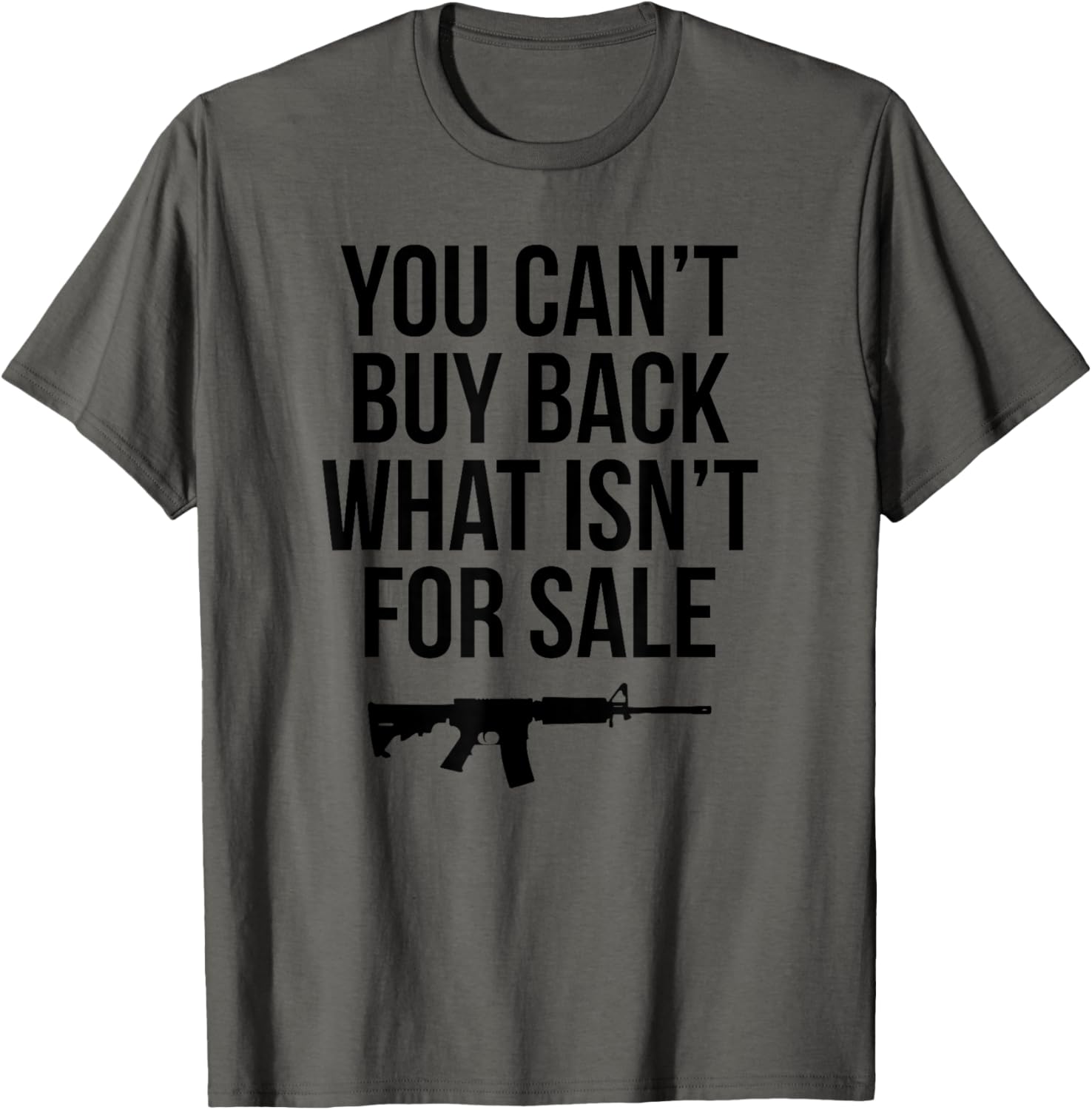Liberty Gun Rights Ar 15 Buy Back Anti Democrat Socialism