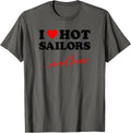 I Love Hot Sailors Beer Funny Sailboat