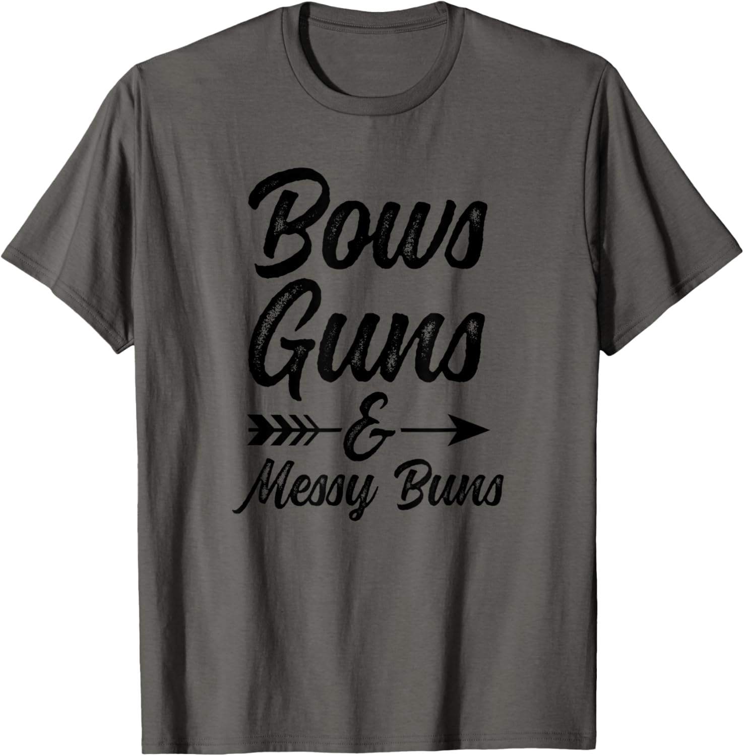 Bows Guns Messy Buns Funny Womens Pro Gun Bow Archery