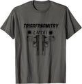 Triggernomitry Expert Funny Pistol Shooting Gun Lover