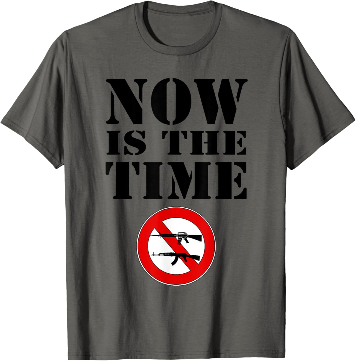 Now Is Time Anti Assault Weapon Ar15 Ak 47 Gun Protest
