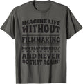 Imagine Life Without Filmmaking, Filmmaker