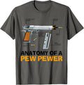 Anatomy Of A Pew Pewer Funny Amendment Gun Lovers Men