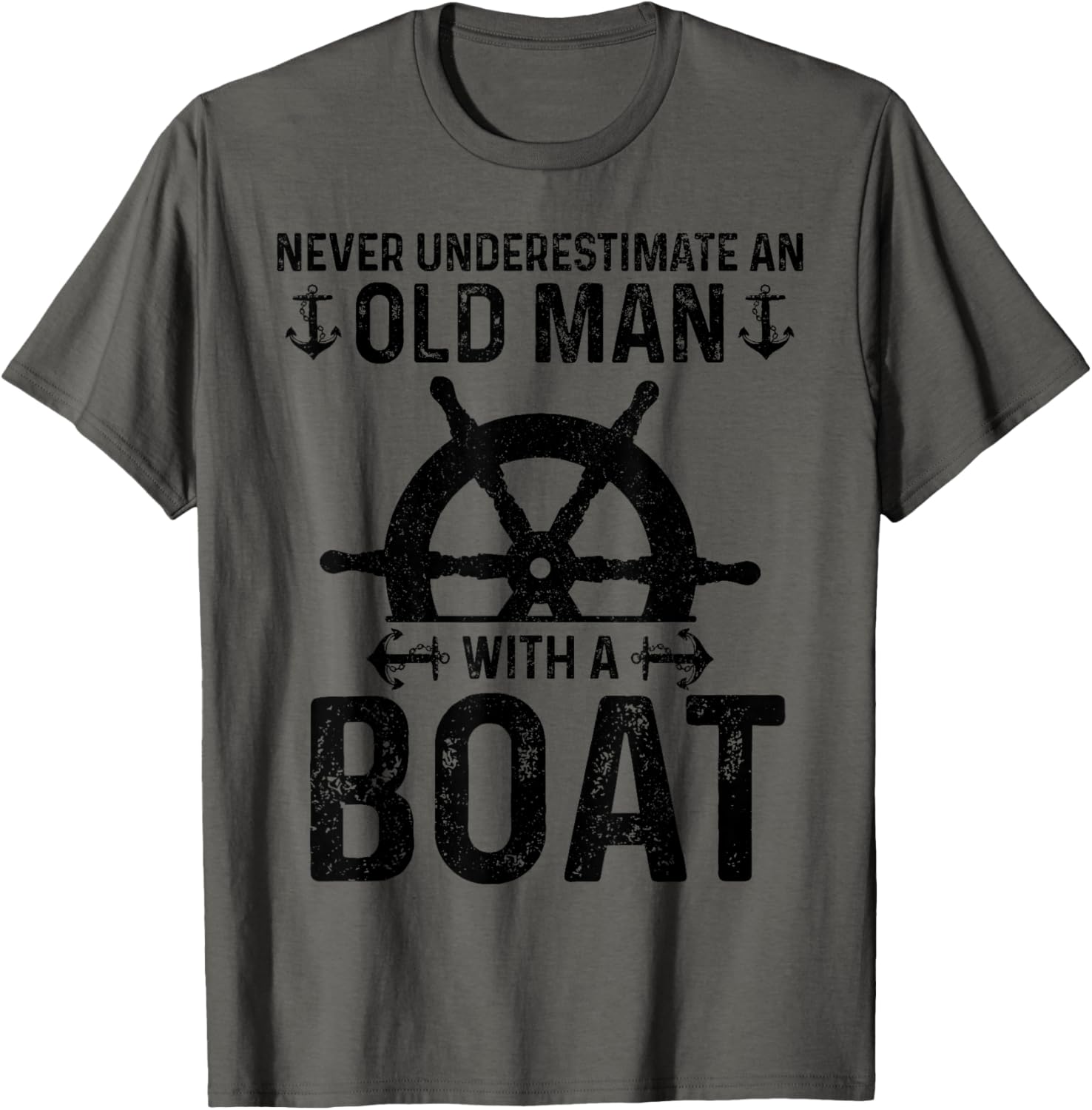 Never Underestimate An Old Man A Boat Captain