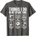 Things I Do In My Spare Time Guns Funny