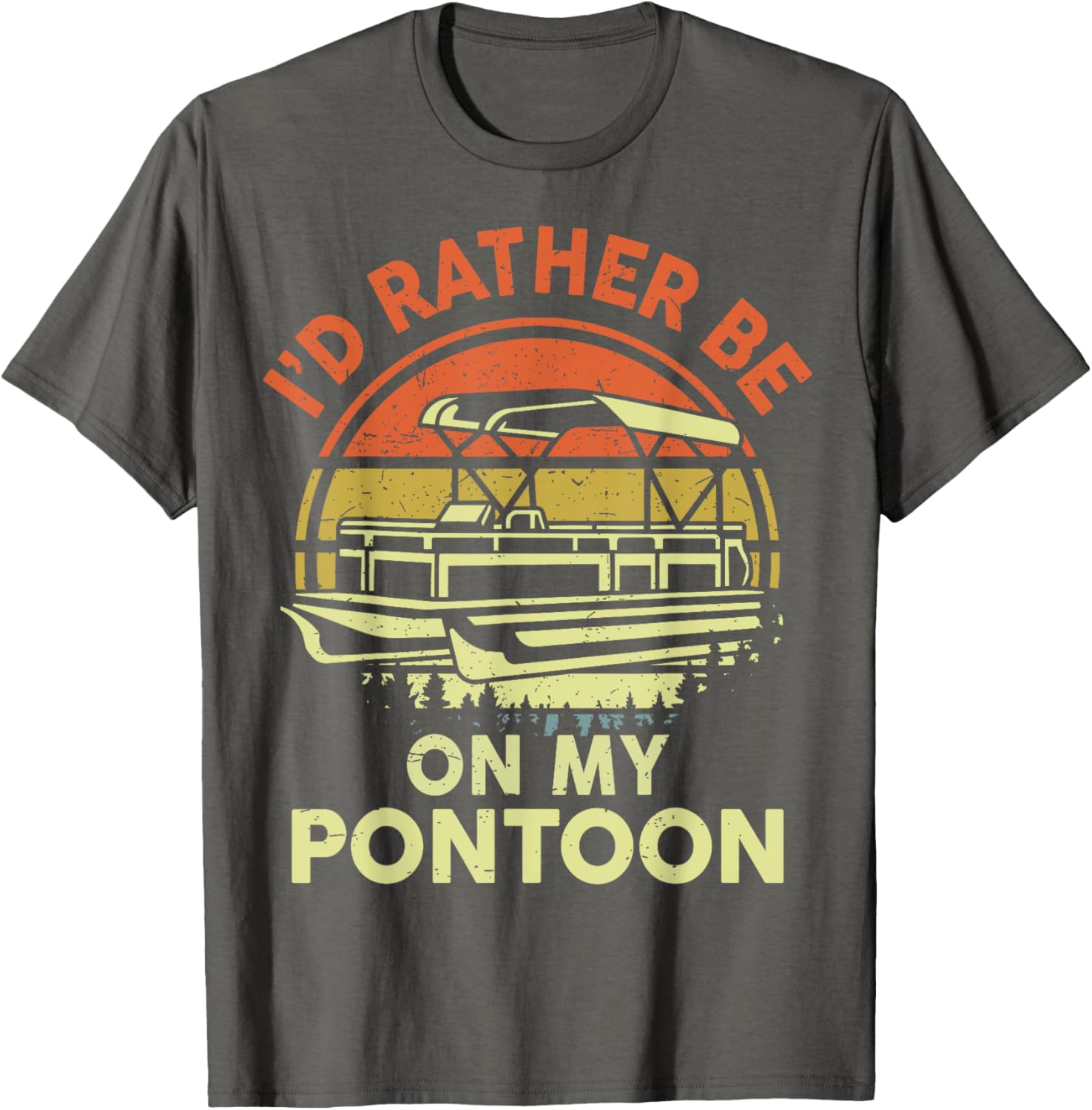 I D Rather Be On My Pontoon Men