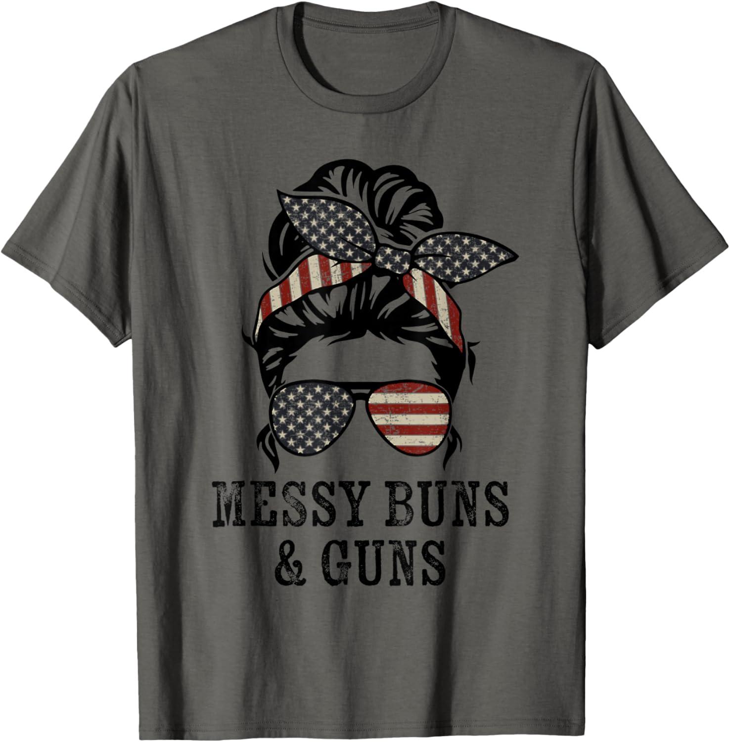 Messy Buns Guns Funny Womens Pro Gun Owner Messy Hair