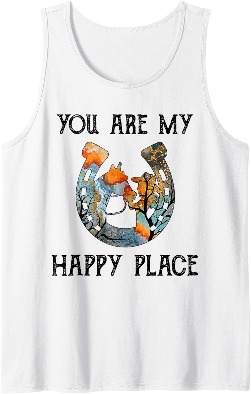 Horse Girl - You Are My Happy Place - Free Soul Tank Top