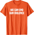 Wear Orange We Can End Gun Violence