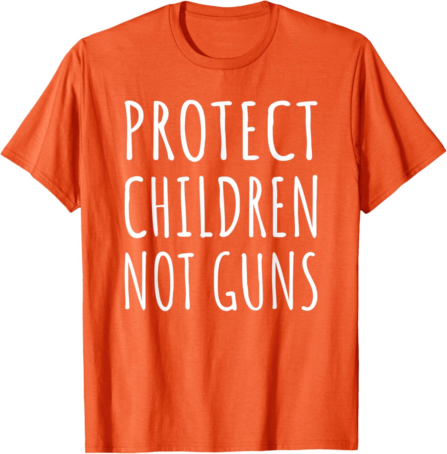 Protect Children Not Guns End Gun Violence Wear Orange
