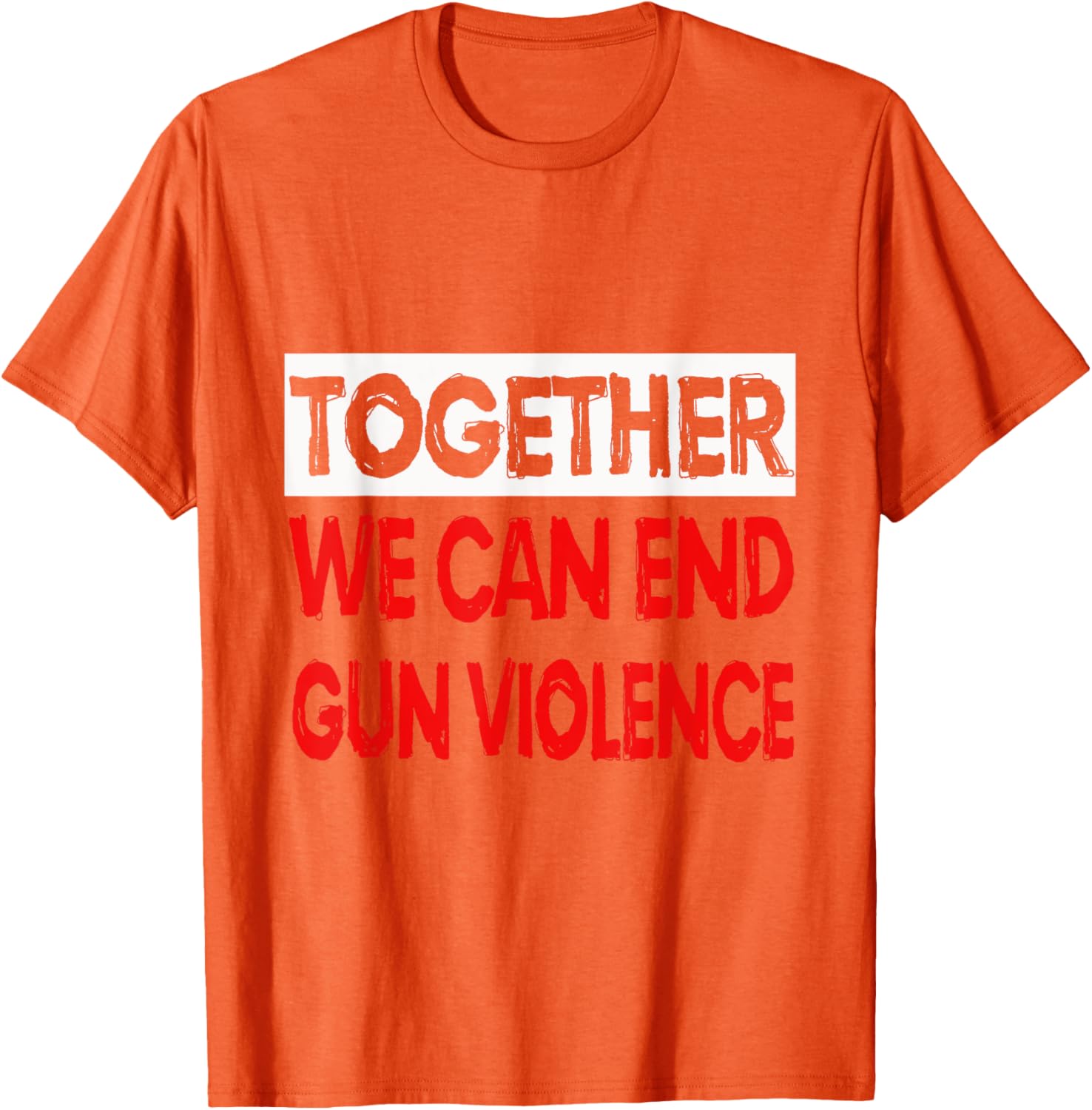 Gun Protest Tshirt Together We Can End Gun Violence Tee