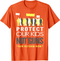 Protect Our Kids Not Guns Orange Gun Reform Now