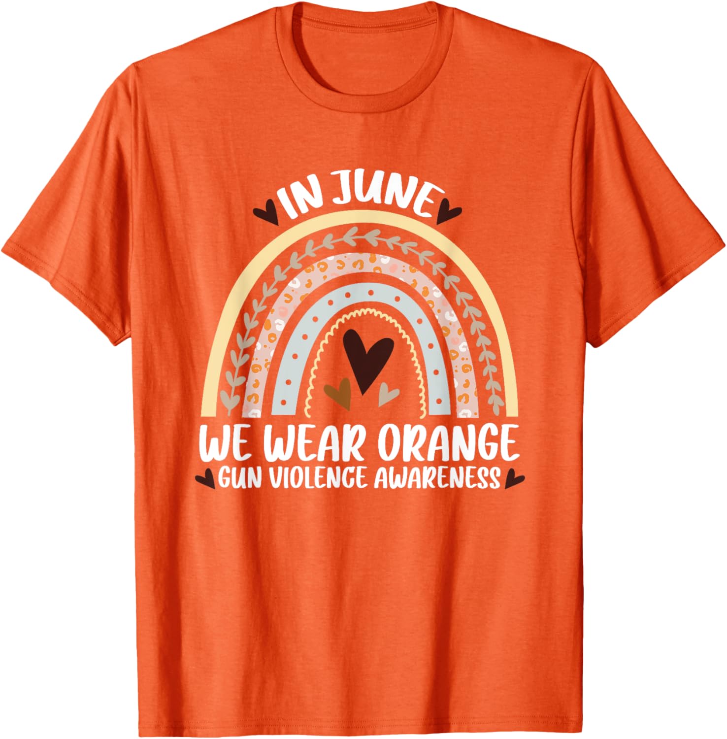 In June We Wear Orange End Gun Violence Awareness Rainbow
