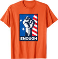Enough Is Enough Stop Gun Violence Anti Gun