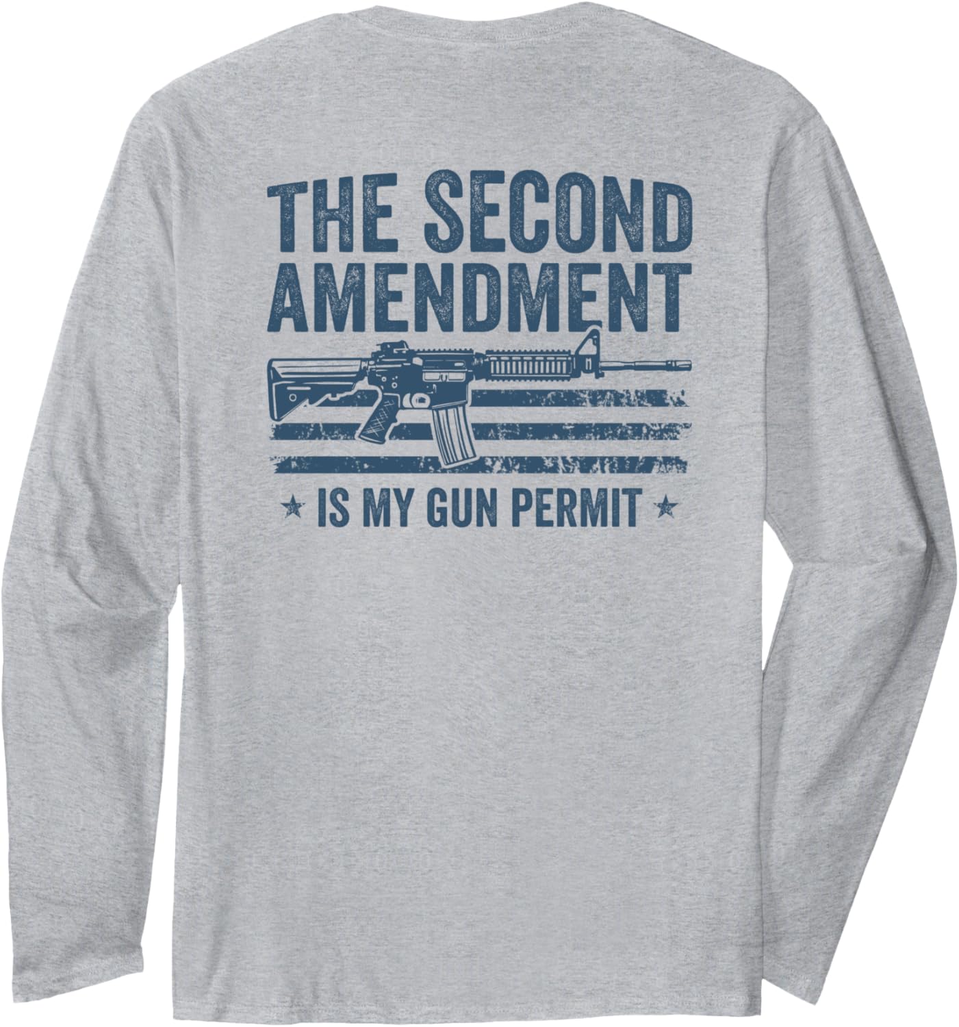2Nd Amendment Is My Gun Permit Pro Gun Rights On Back Long