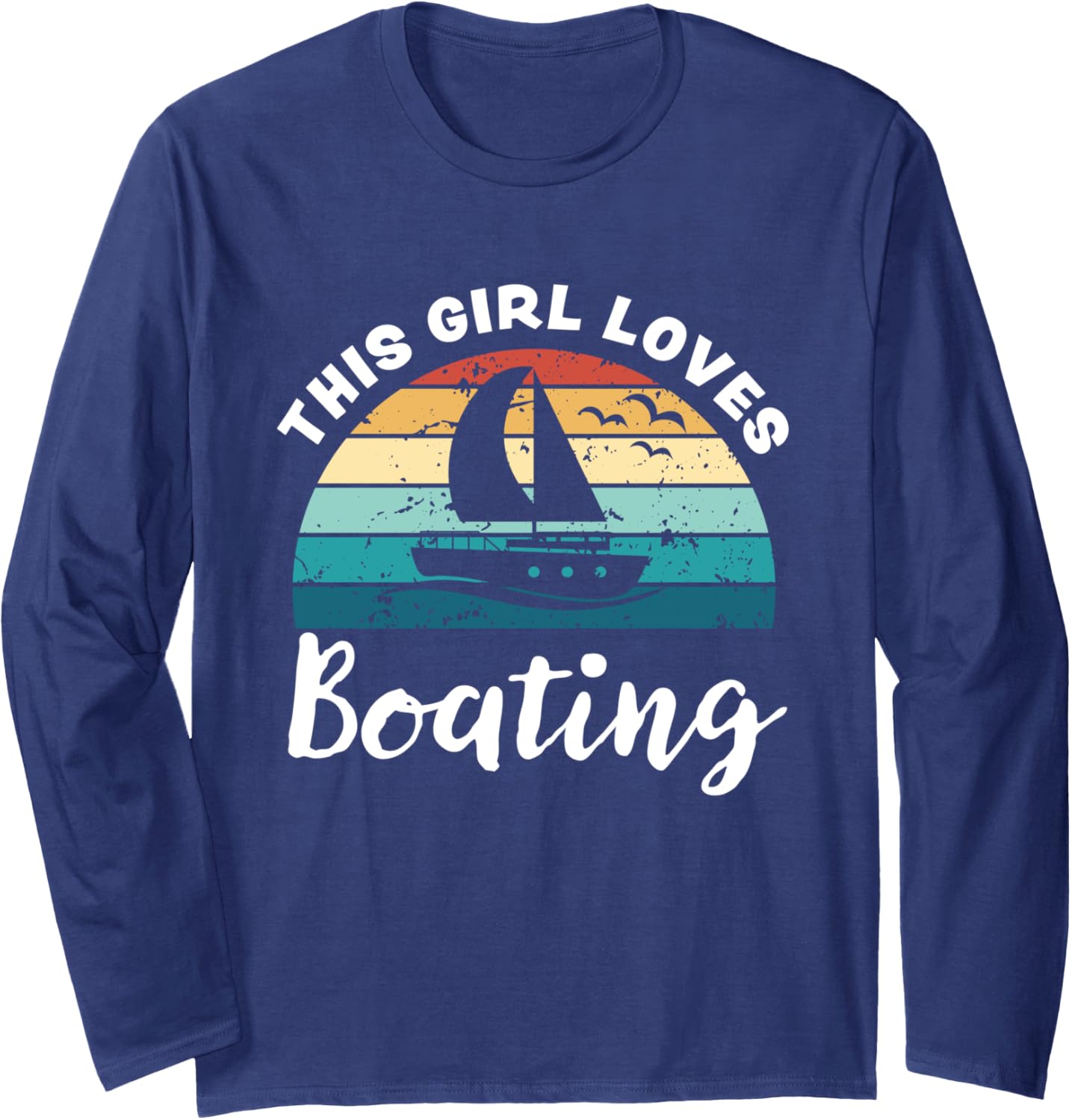 Girl Loves Boating Kids Boating Cute Girls Long