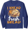 Bread making bread baker funny bakery baking bread maker Long Sleeve