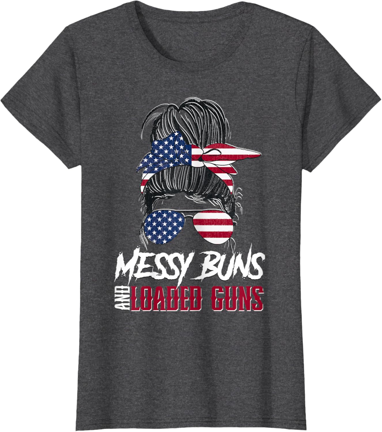 Womens Messy Buns And Loaded G Uns