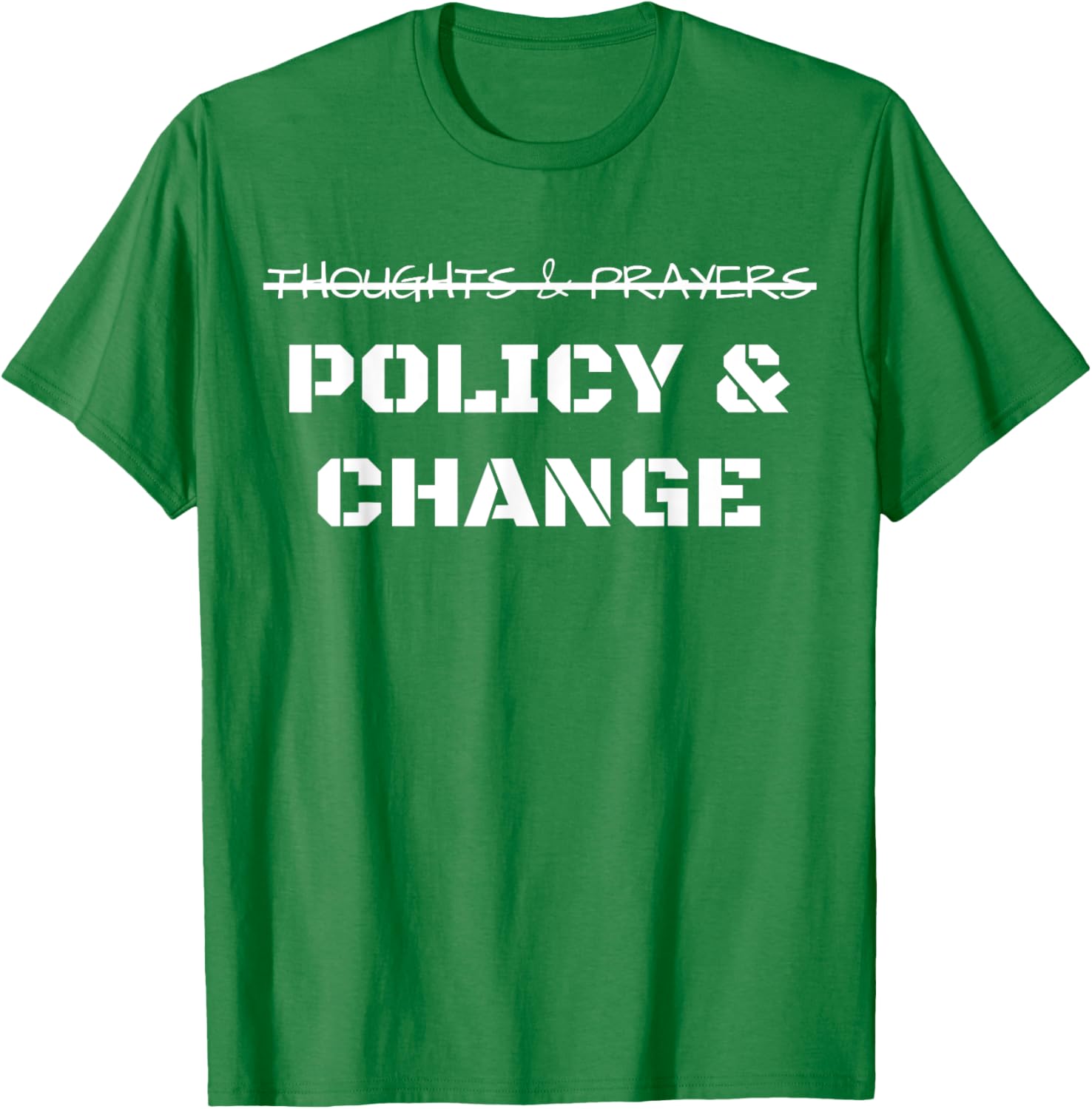 Policy Change Not Thoughts And Prayers Gun Violence