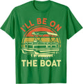 Pontoon Boat Captain I Ll Be On Boat