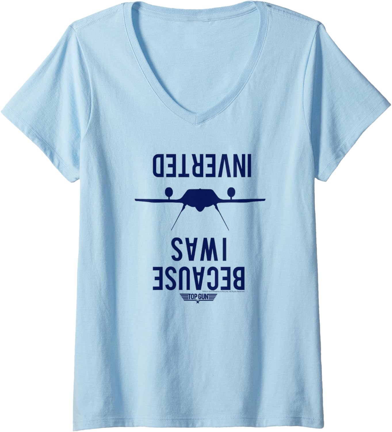 Womens Top Gun Because I Was Inverted F 14 Silhouette V Neck