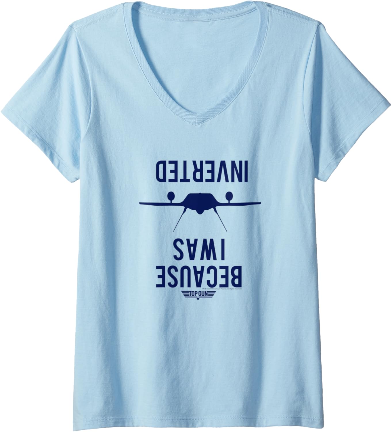 Womens Top Gun Because I Was Inverted Stamp V Neck