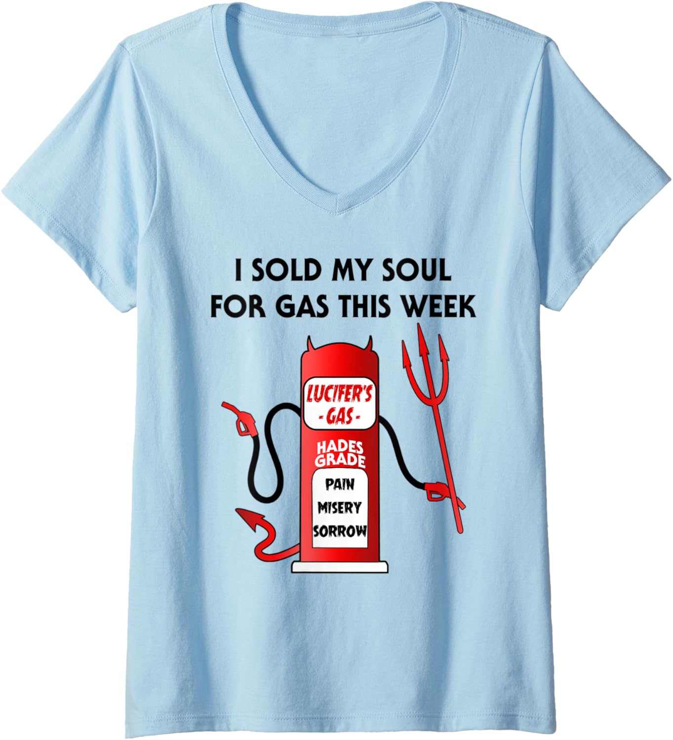 Womens I Sold My Soul Gas Price Diesel
