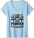 Womens I Love Smell Of Gun Powder In Morning Gun Owner V