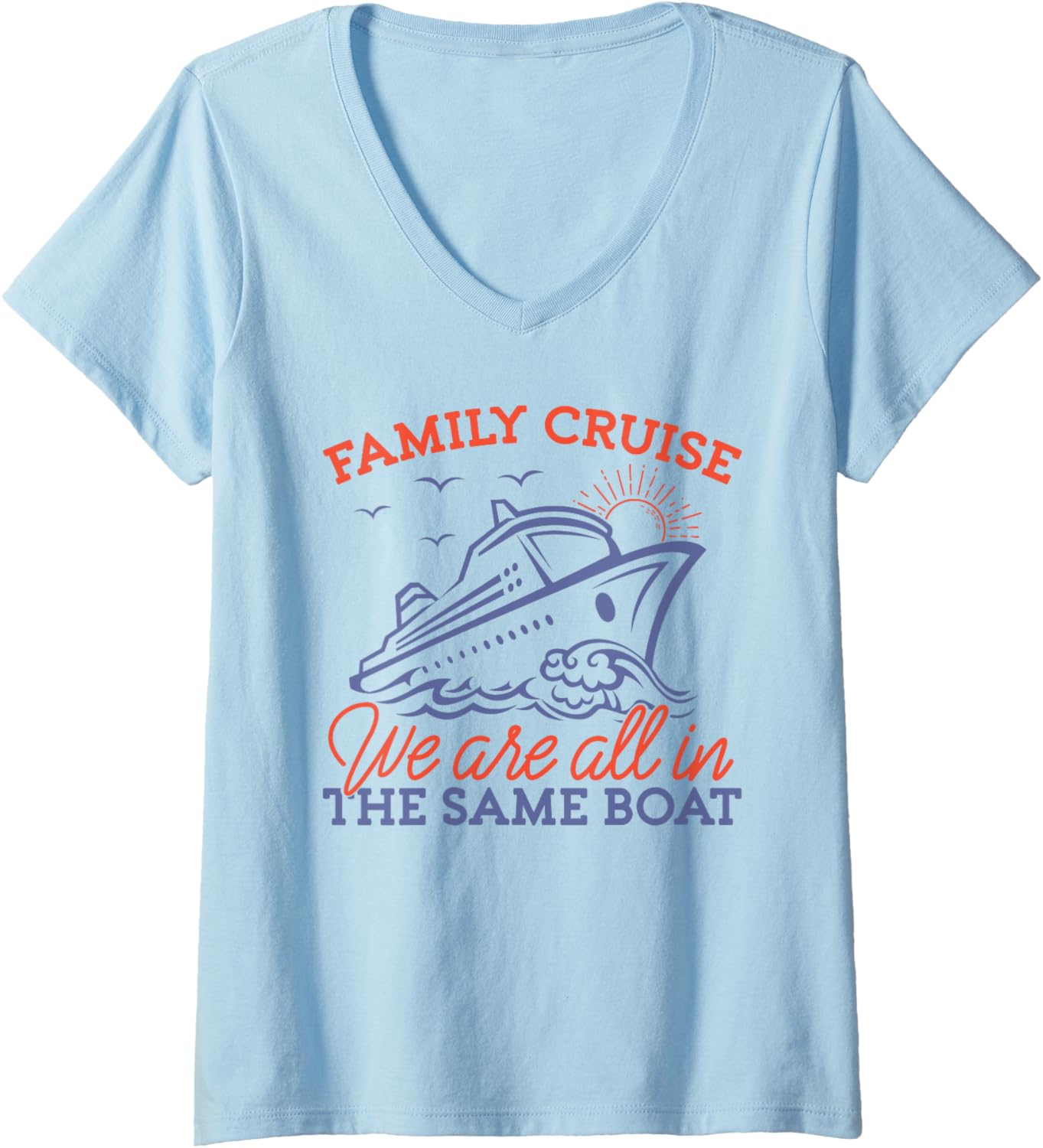 Womens Family Cruise We Are All In Same