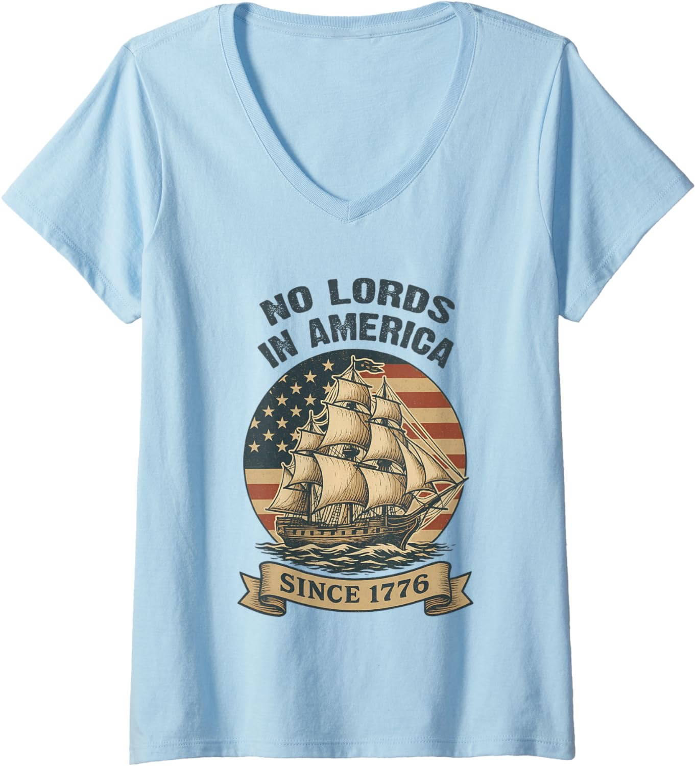 Womens No Lords In America Since 1776 Patriotic