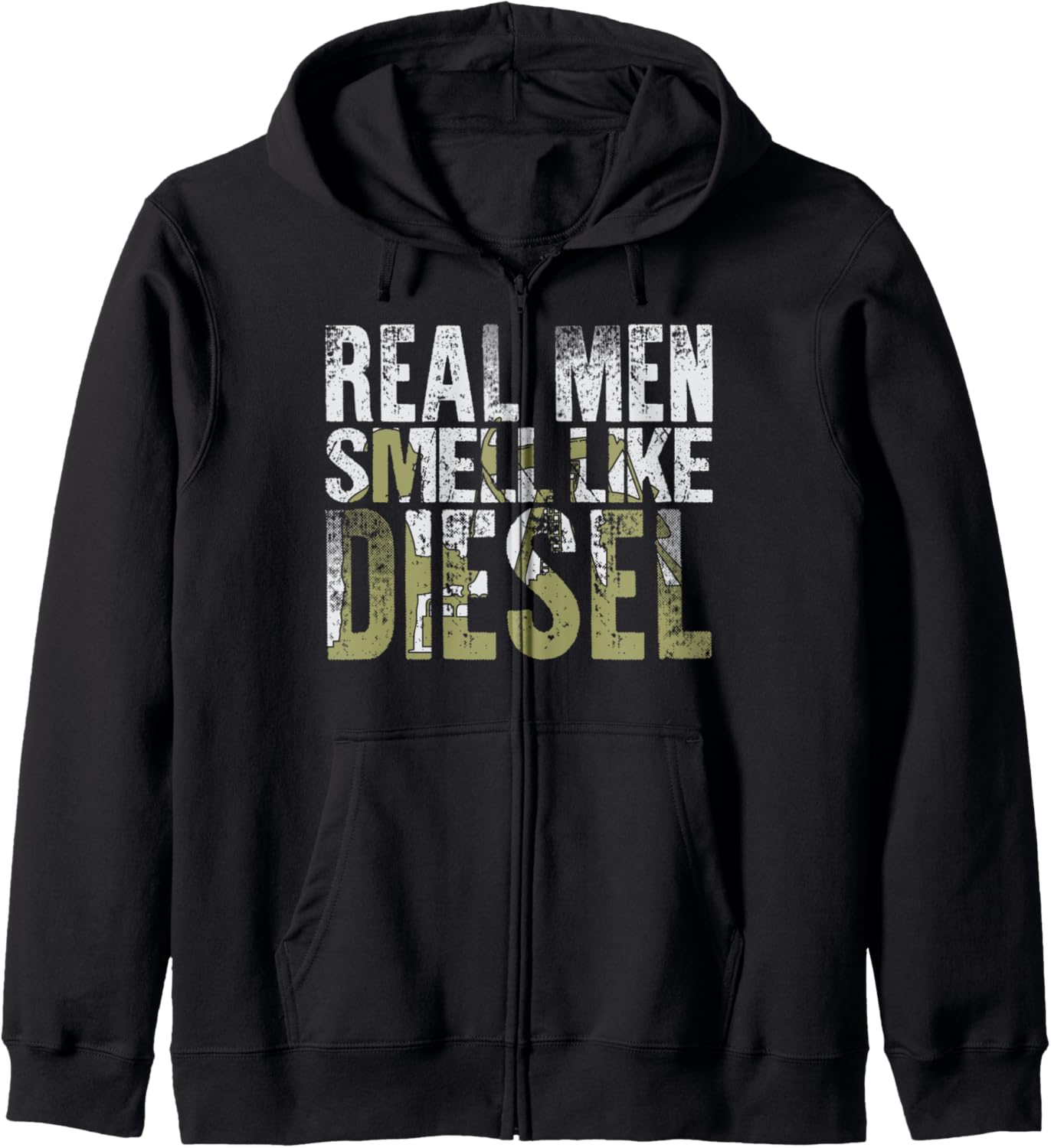 Real Men Smell Like Diesel Funny T Zip