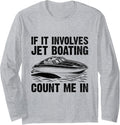 If It Involves Jet Boating Count Me In