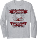 Raise Hand Slap Yourself Hobby Funny Boating Long