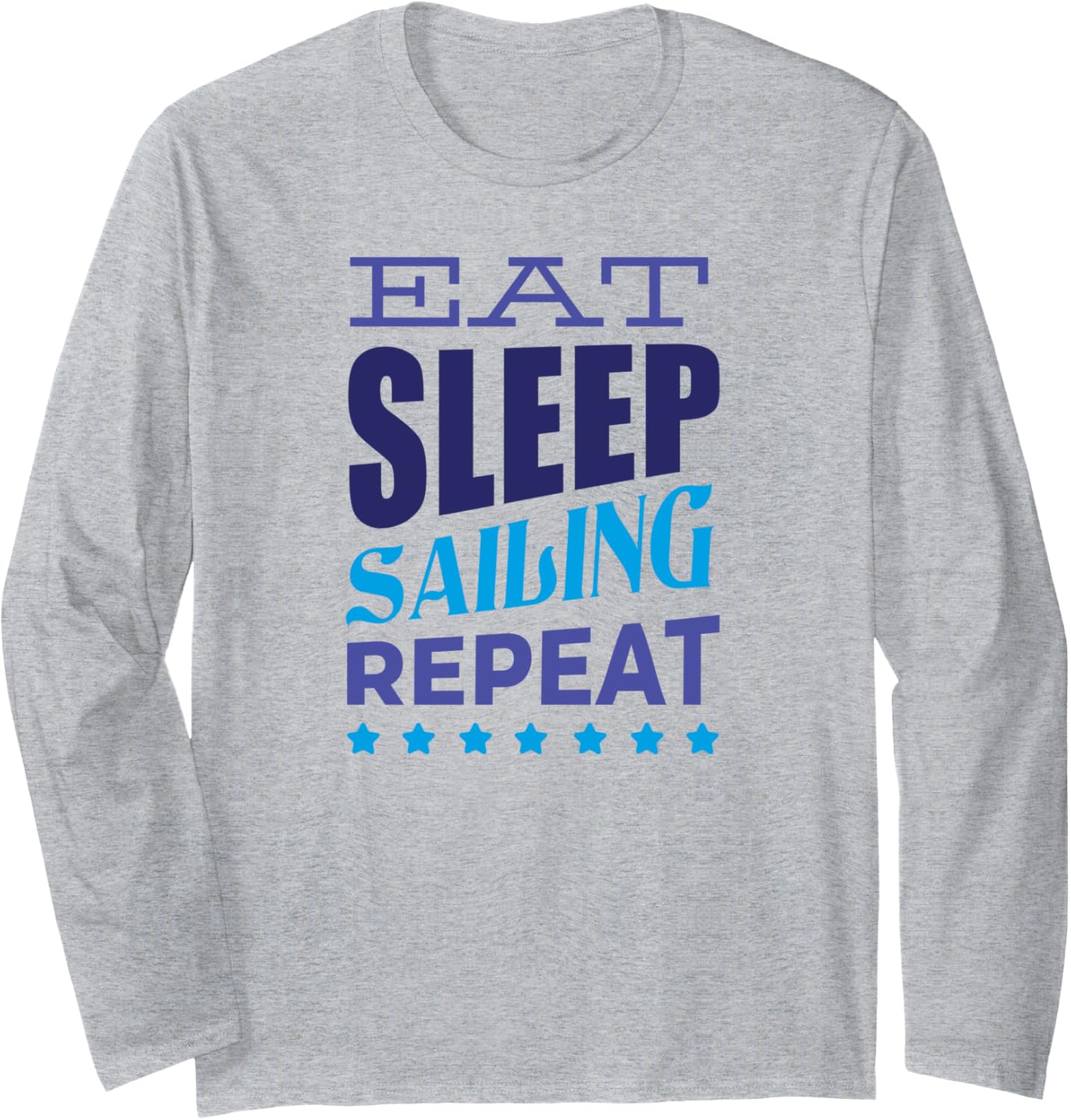 Sailing Sailinger Eat Sleep Sailing Sail Boats Sailing