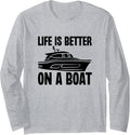 Life Is Better On A Boat Owner Captain