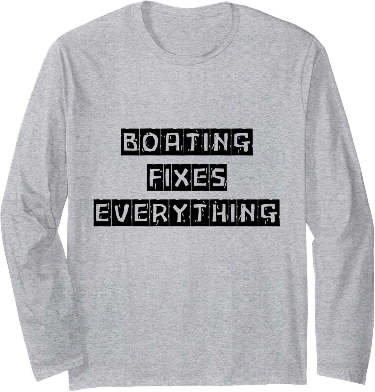 Boating Fixes Everything Women Men Love Boating Long