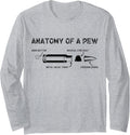 Funny Bullet Anatomy Of A Pew Firearm Gun Weapon Long Sleeve