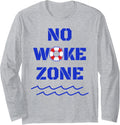 No Woke Zone Anti Liberal Leftist Republican Women