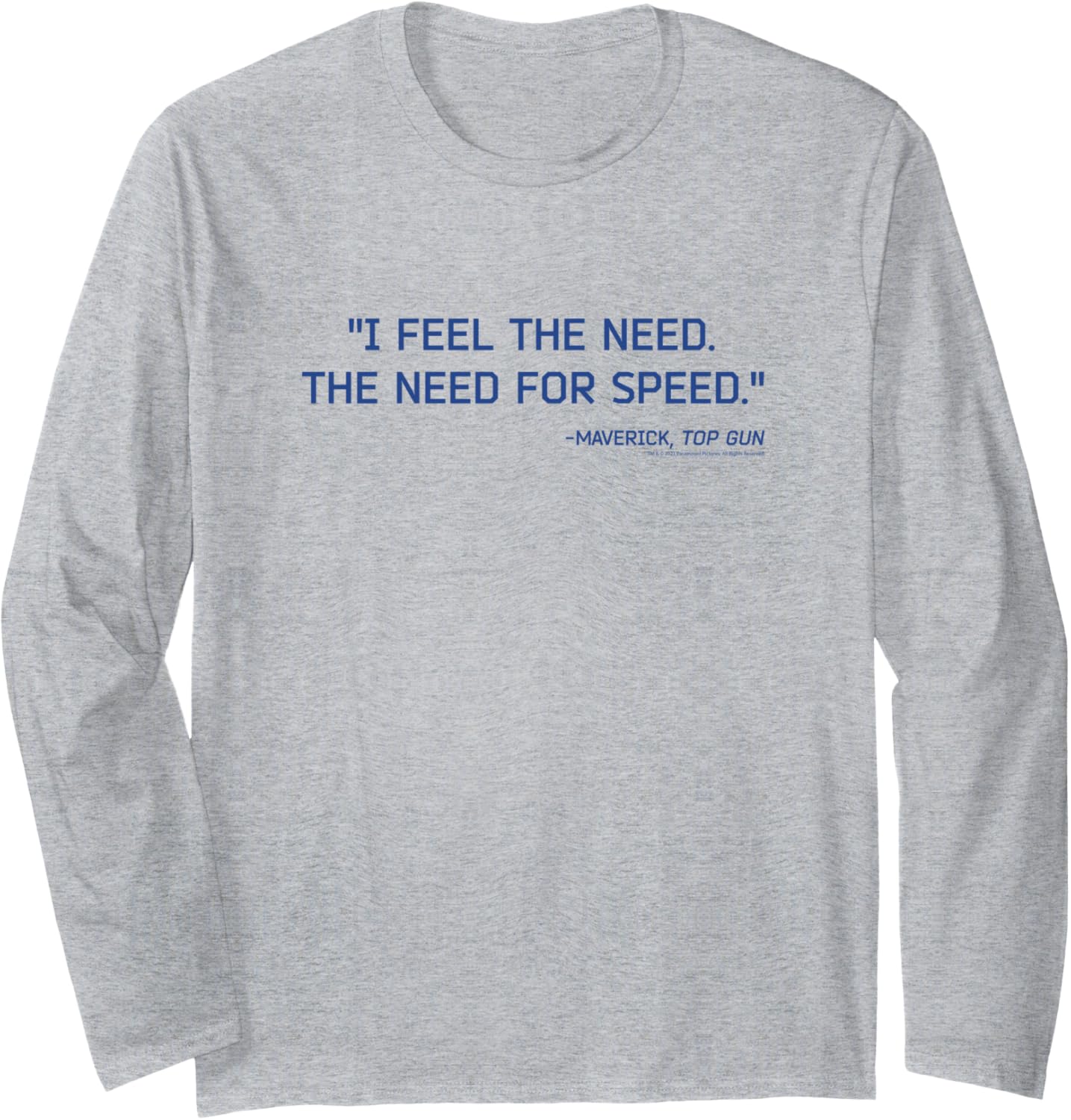 Top Gun I Feel Need Speed Text Action Movie Long Sleeve