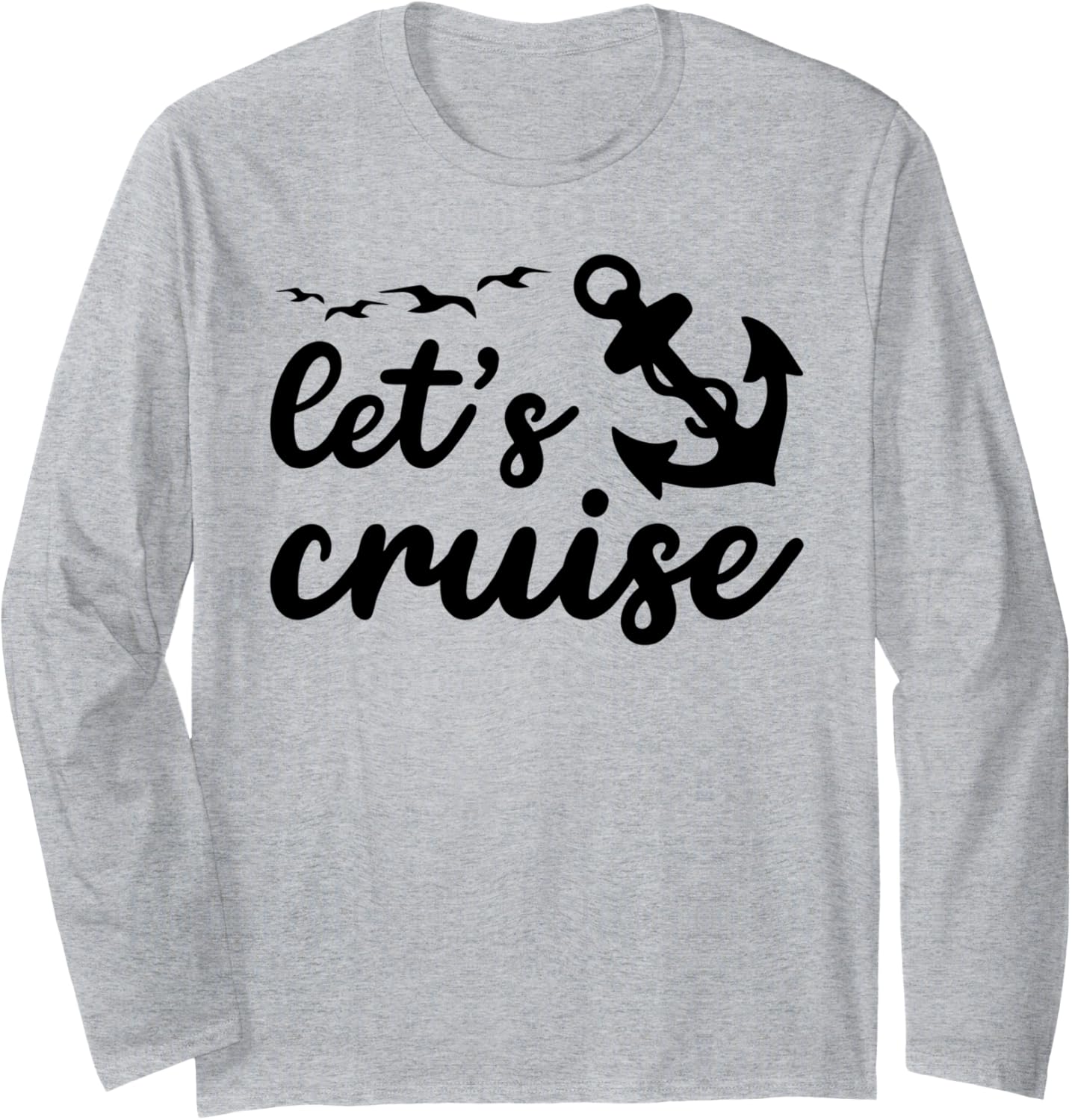 Funny Cruising Boat Anchors Pontoon Captains Long Sleeve