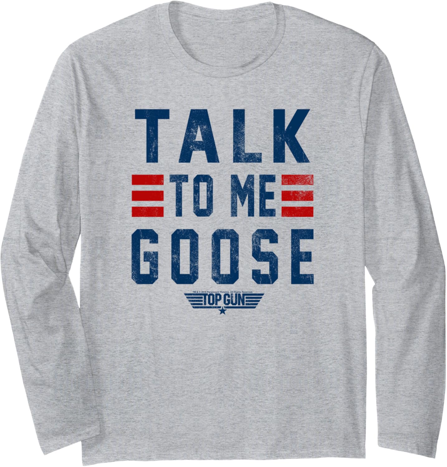 Top Gun Talk To Me Goose Bold Text Stack Long Sleeve