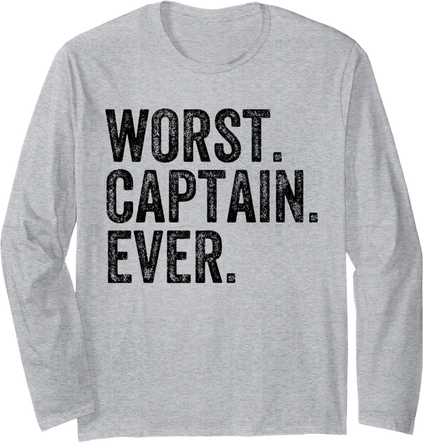 Worst Captain Funny Boating Boat Owner Long Sleeve